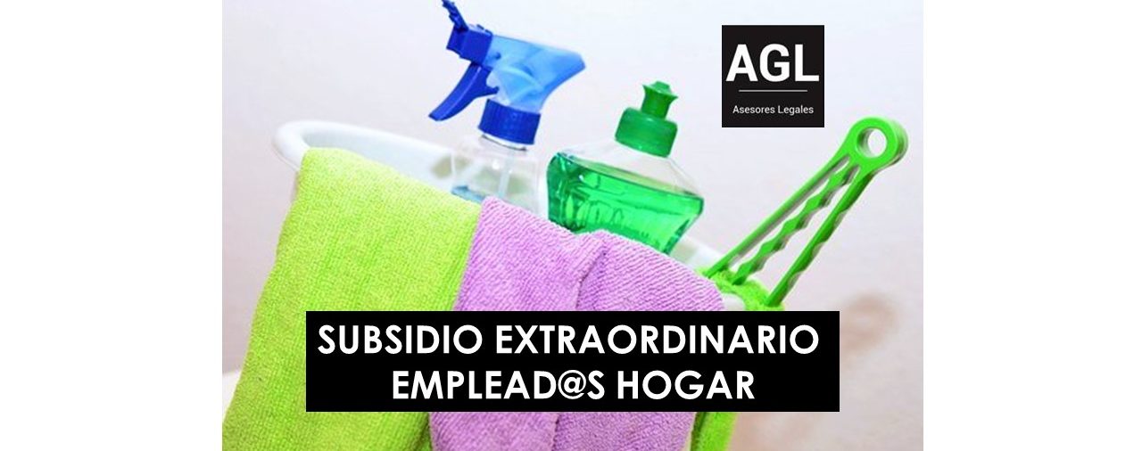SUBSIDIO EXTRAORDINARIO EMPLEADAS HOGAR